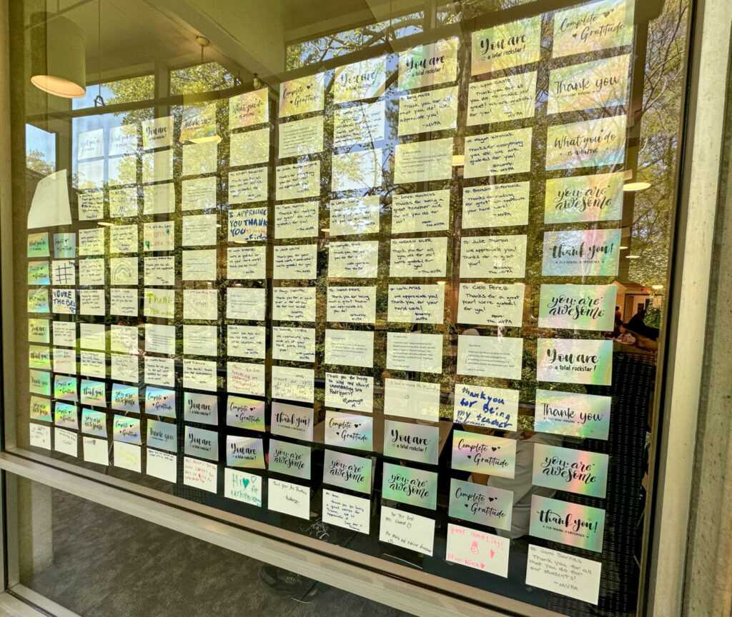 shows a gratitude wall of hand-written notes to our faculty and staff, an event organized annually the MVFA.